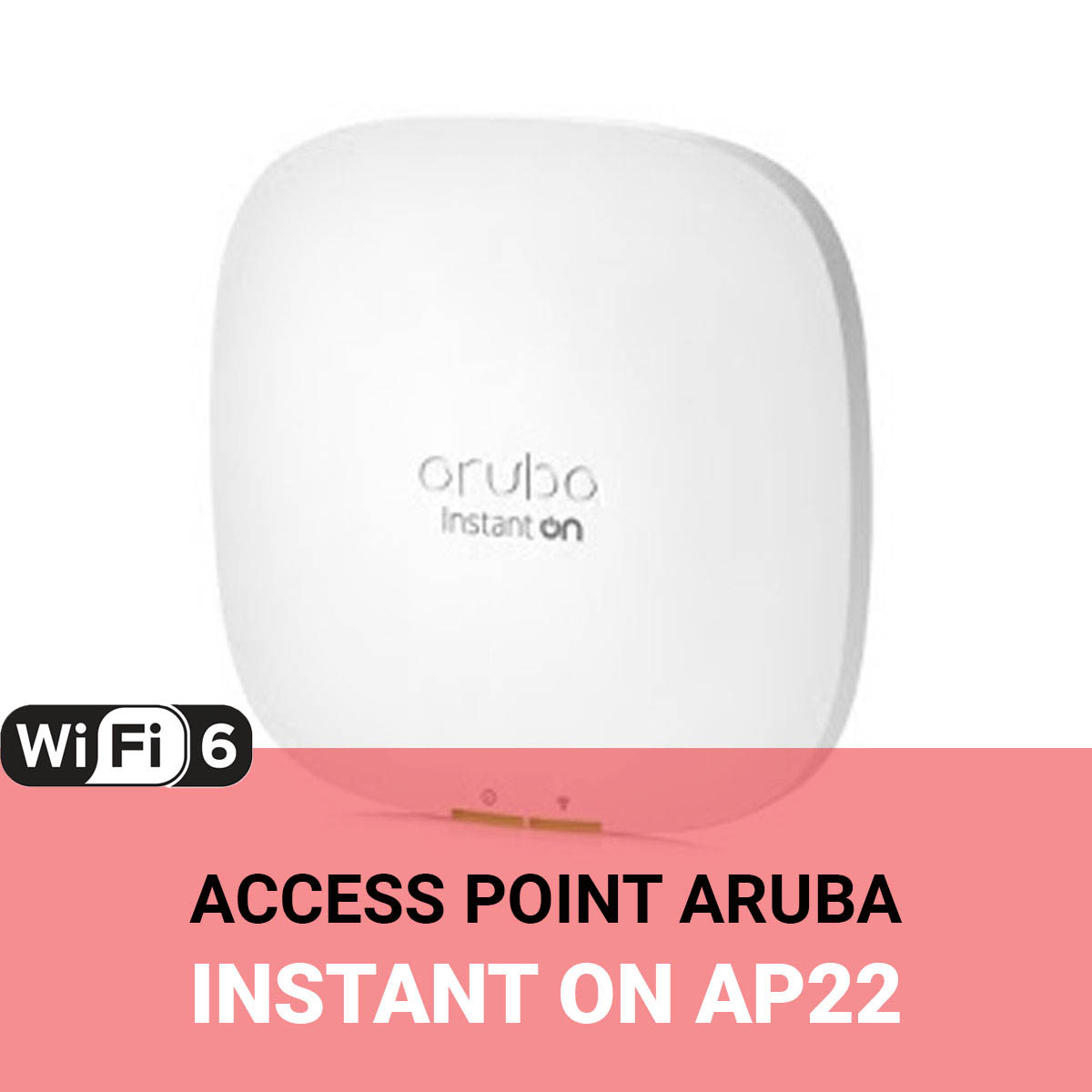 Thiết bị phát WiFi Aruba Instant On AP22