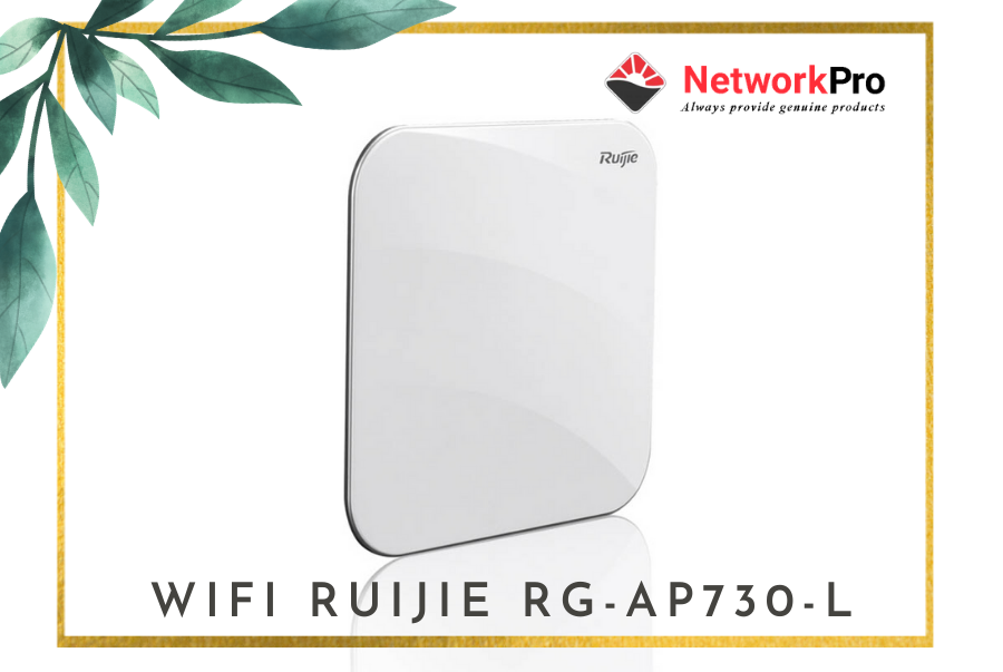 bộ phát WiFi chịu tải mạnh - WIFI-RUIJIE-RG-AP730-L