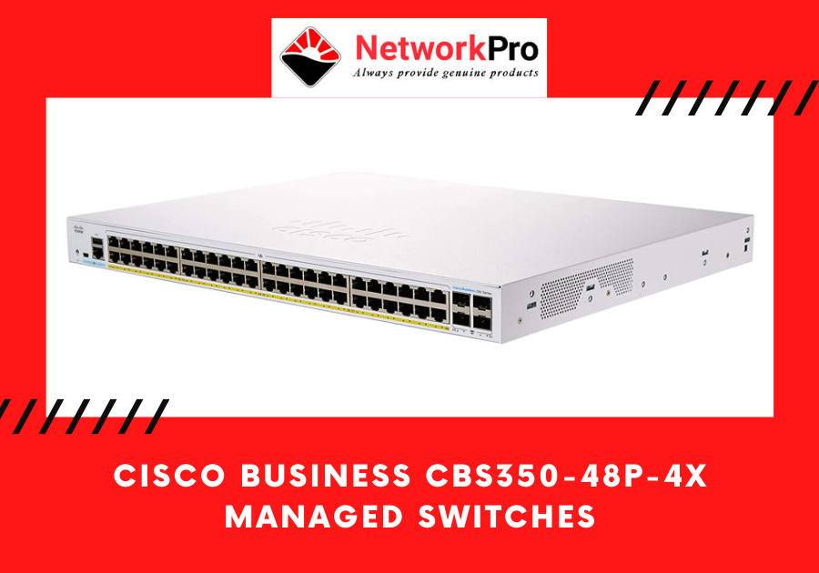 CBS350-48P-4X-MANAGED-SWITCHES