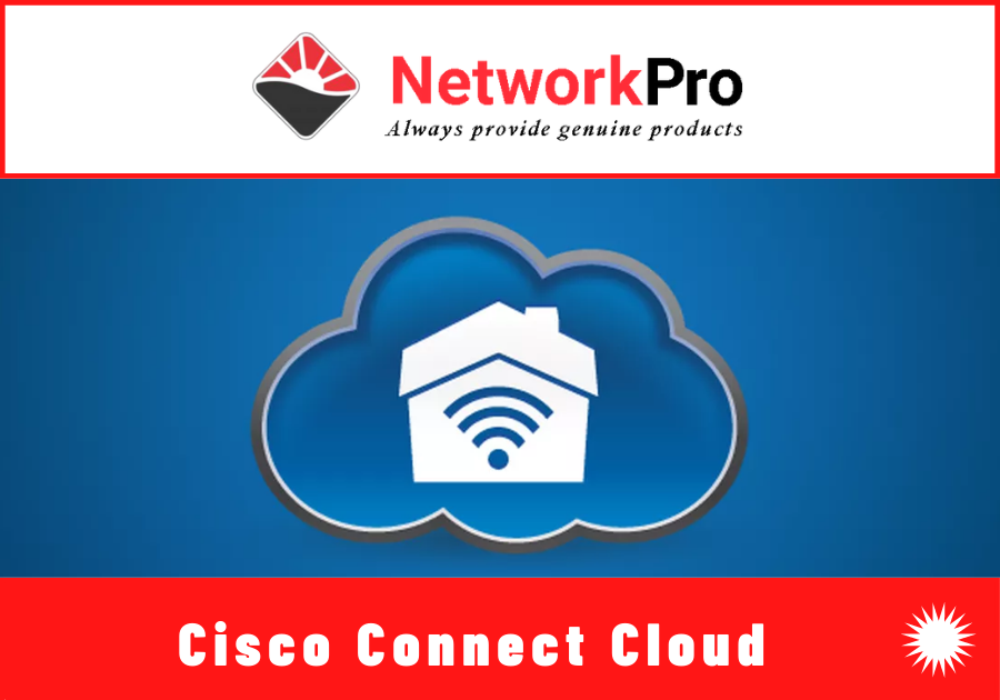 Cisco Connect Cloud