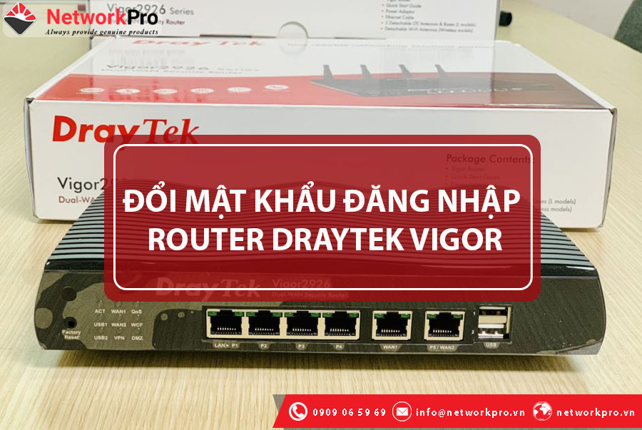 Đổi Mật Khẩu Đăng Nhập Router Vigor Draytek