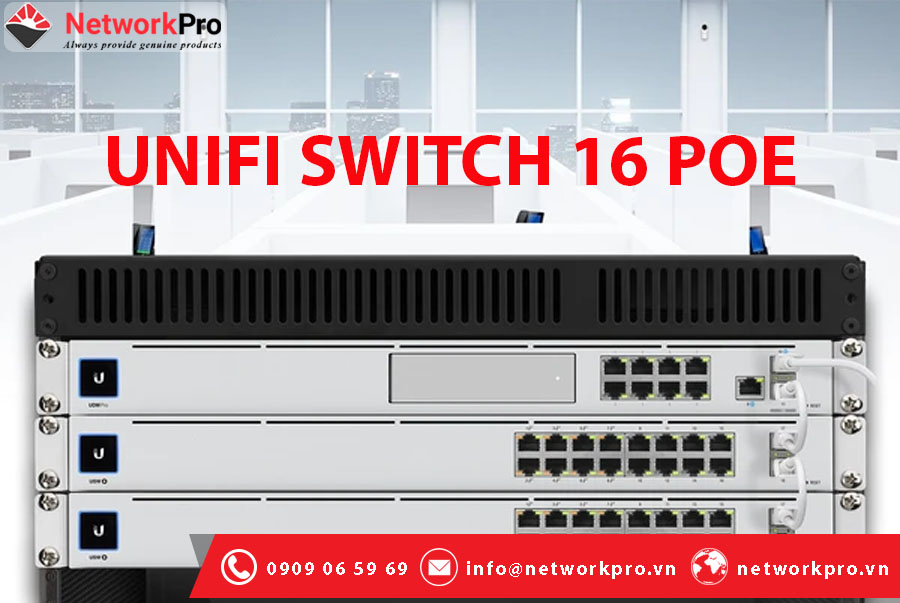 Thiết bị mạng Ubiquiti UniFi Switch 16 POE