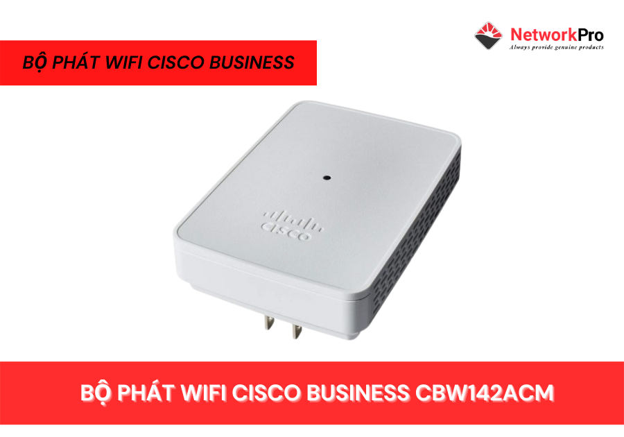 Bộ phát WiFi Cisco Business CBW142ACM