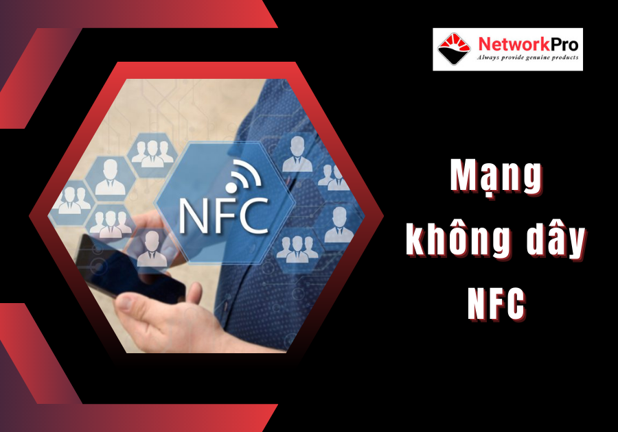 Mạng không dây NFC