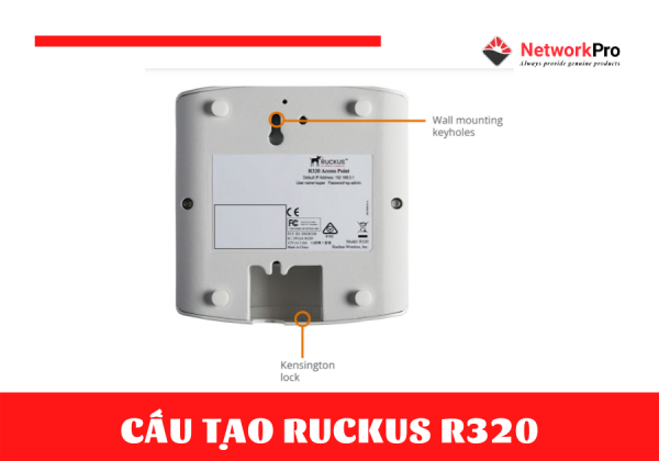 Ruckus R320 Indoor 802.11ac Wave 2 2x2:2 kết nối mạnh mẽ