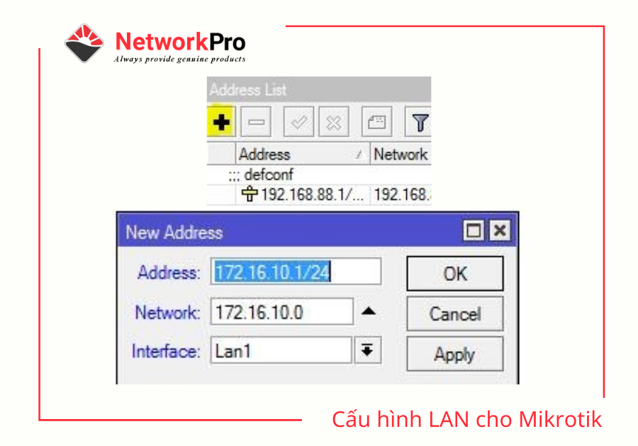 Cấu hình LAN cho Mikrotik