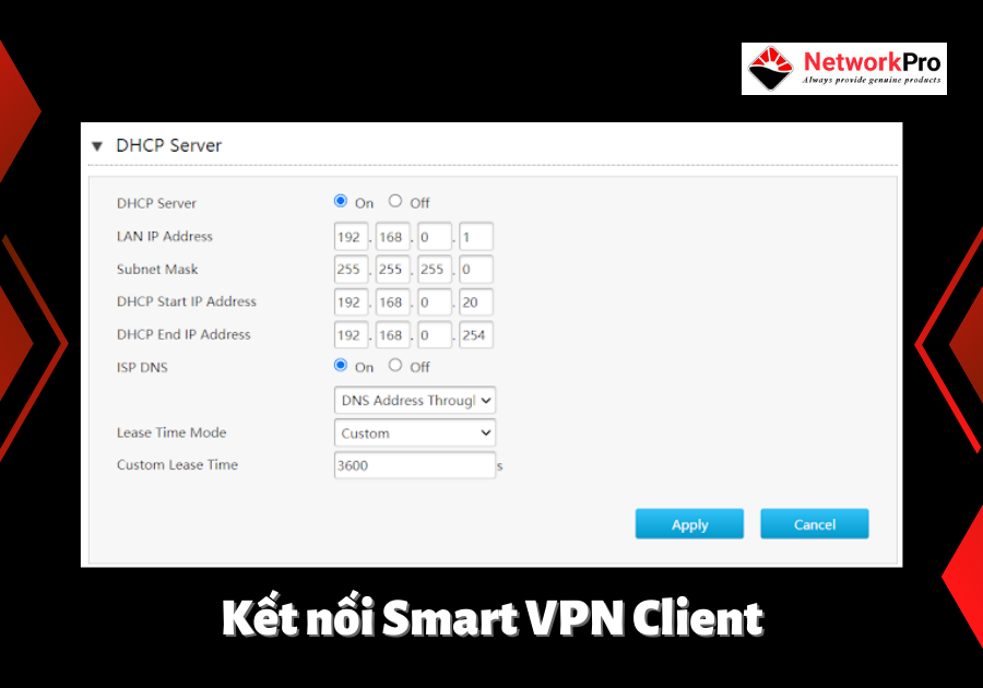 Kết nối Smart VPN Client Draytek