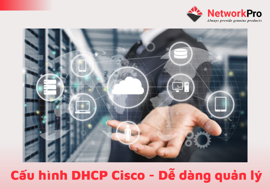 cấu hình DHCP Cisco (3)