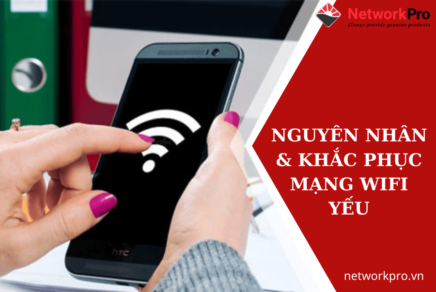 mang-wifi-yeu-networkpro (7)