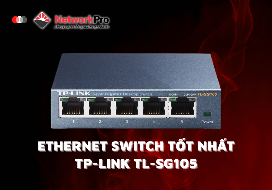Ethernet Switch tốt nhất TP-Link TL-SG105