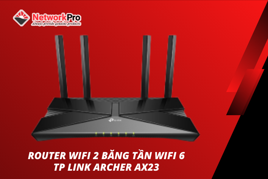 Router WiFi 2 băng tần WiFi 6 TP LINK Archer AX23