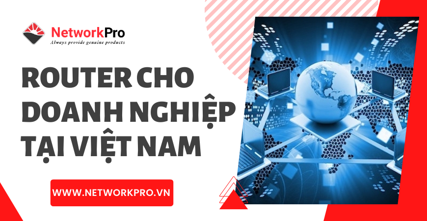 Router cho doanh nghiệp