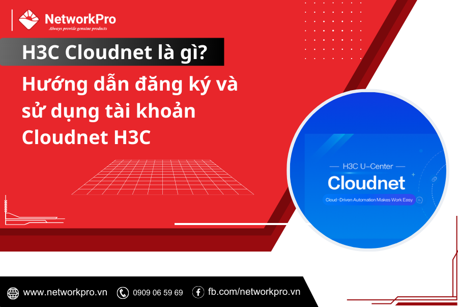 Hướng dẫn đăng ký và sử dụng tài khoản Cloudnet H3C