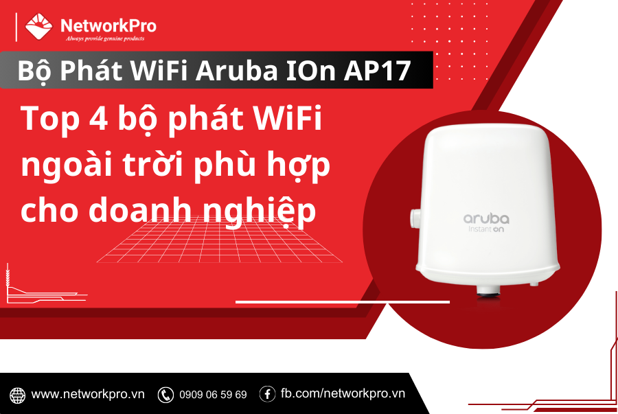 Bộ Phát WiFi Aruba Instant On AP17