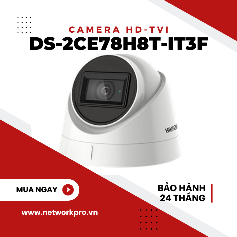Camera Dome HD-TVI hồng ngoại 5.0 Megapixel HIKVISION DS-2CE78H8T-IT3F