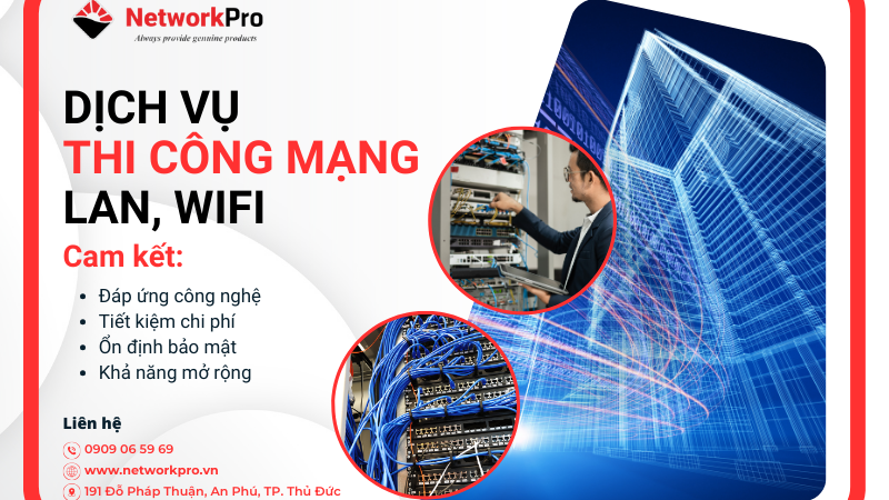 Thi công mạng Lan, WiFi tại TPHCM