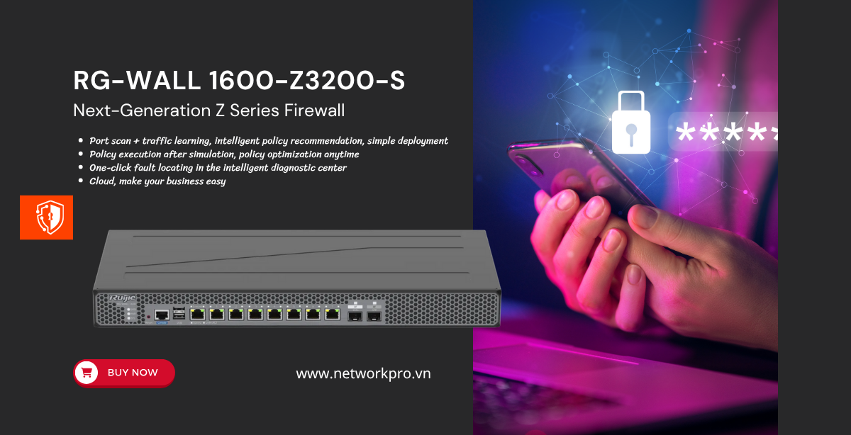 RG-WALL 1600-Z3200-S RG-WALL 1600-Z3200-S, Next-Generation Z Series Firewall
